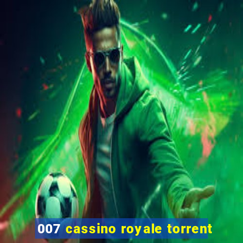 007 cassino royale torrent